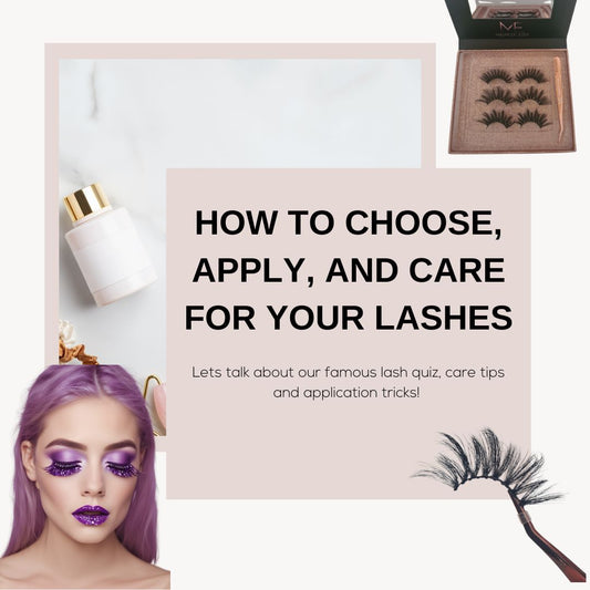 How to Choose, Apply, and Care for Your Lashes